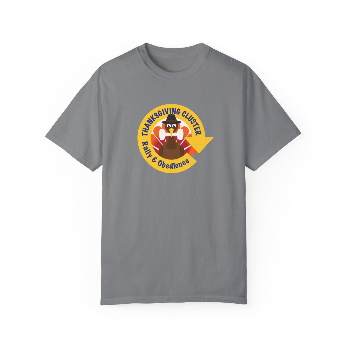 Thanksgiving Obedience Rally Unisex Garment-Dyed T-shirt