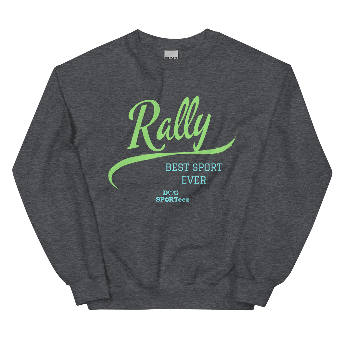 Rally Best Sport Ever Unisex Sweatshirt