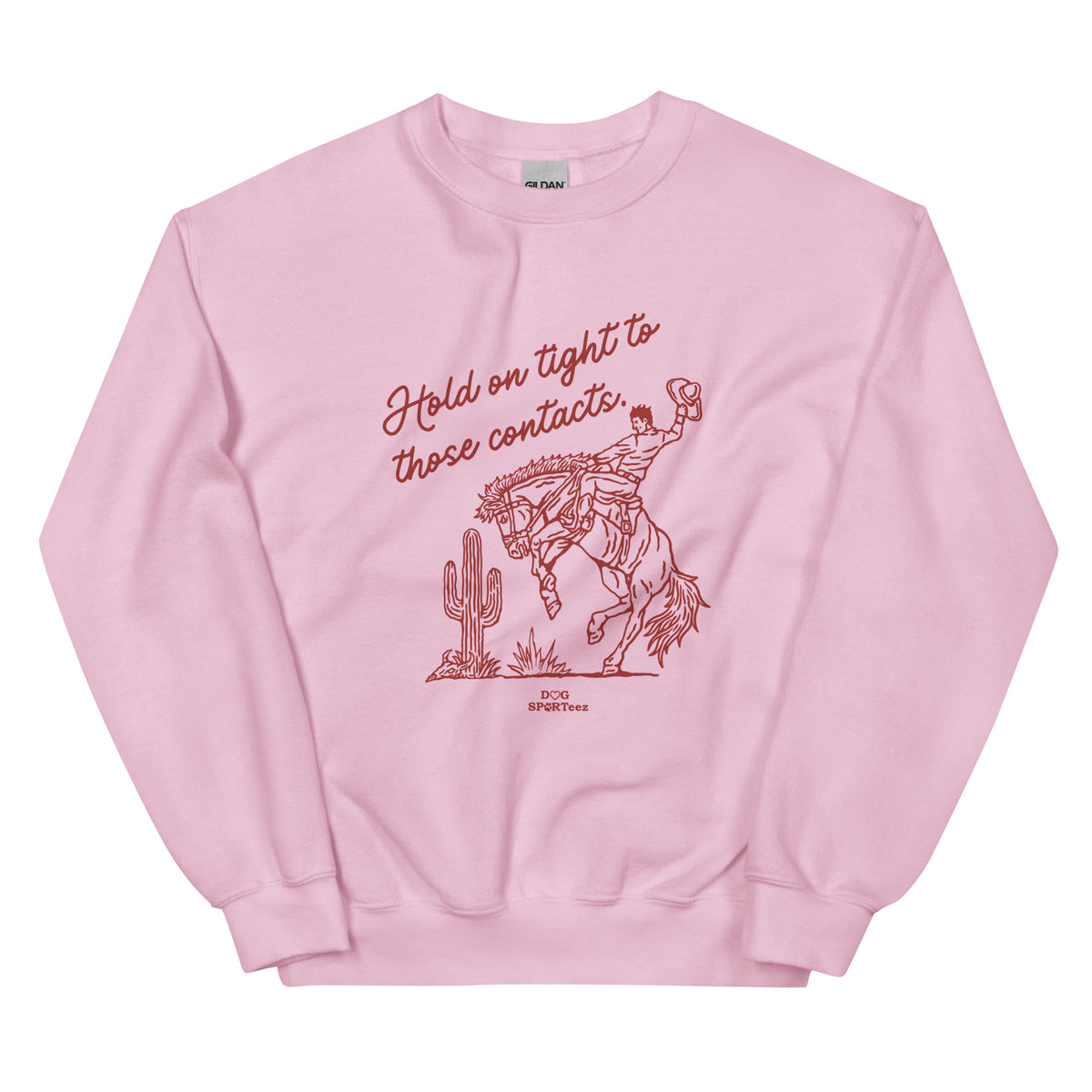 Hold on Tight to Contacts Unisex Sweatshirt