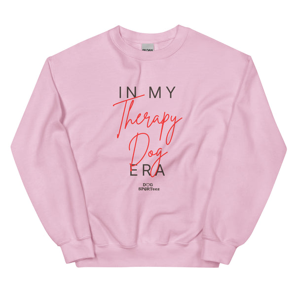 In my Therapy Dog Era Unisex Sweatshirt