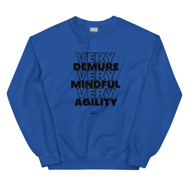 Very Demure Mindful Agility Unisex Sweatshirt