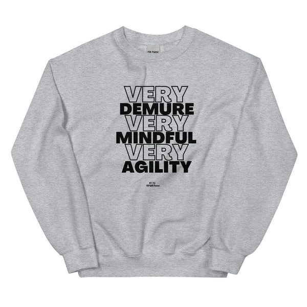 Very Demure Mindful Agility Unisex Sweatshirt