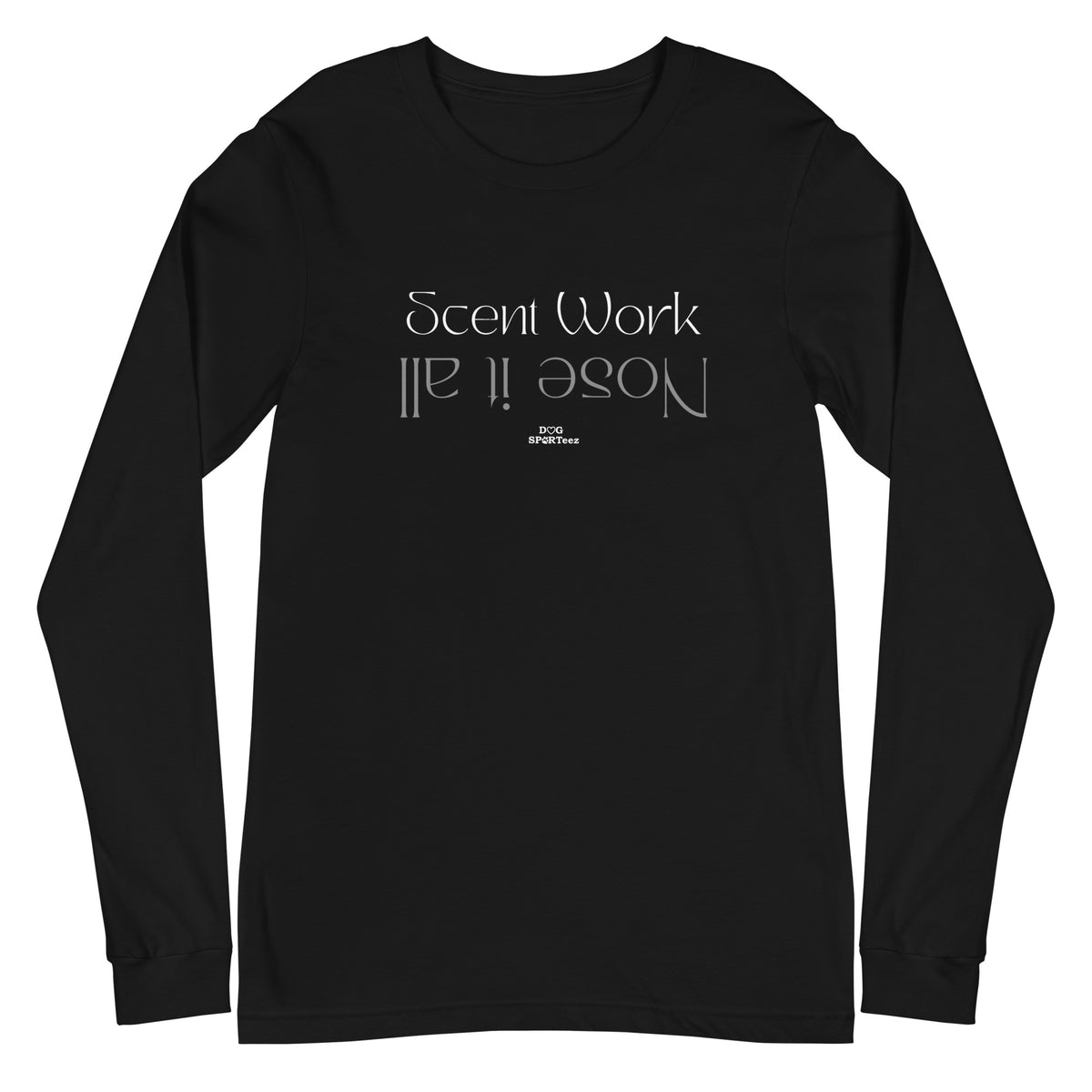 Scent Work Knows It All Unisex Long Sleeve Tee