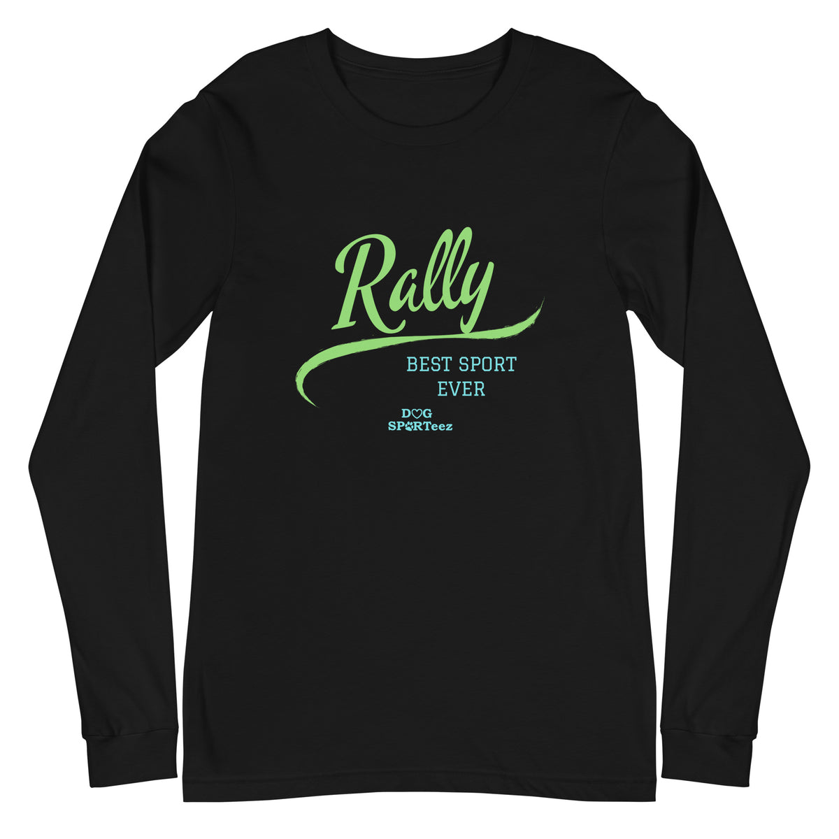 Rally Best Sport Ever Unisex Long Sleeve Tee