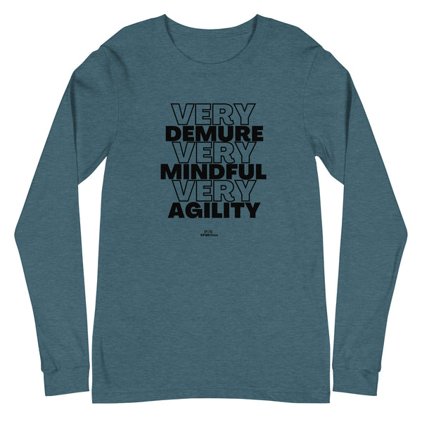 Very Demure Mindful Agility Unisex Long Sleeve Tee