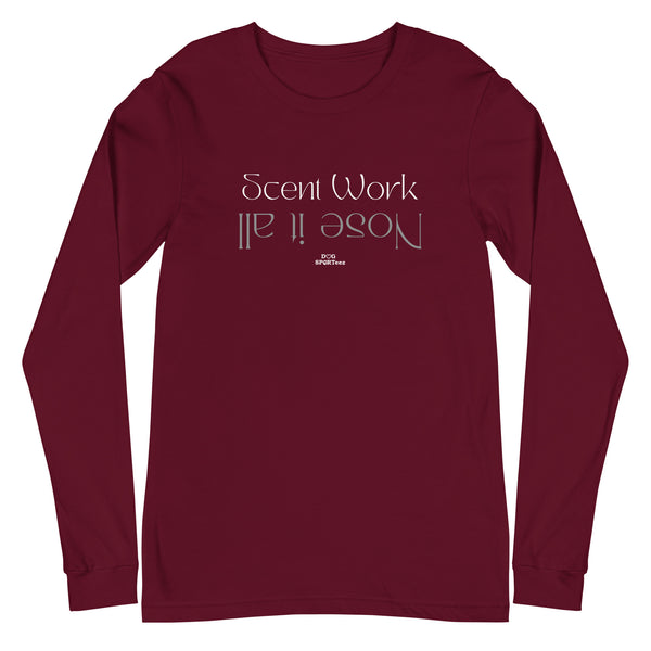 Scent Work Knows It All Unisex Long Sleeve Tee