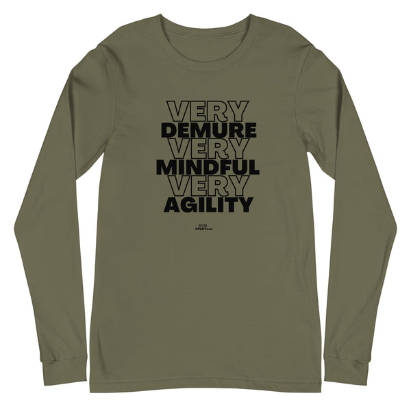 Very Demure Mindful Agility Unisex Long Sleeve Tee