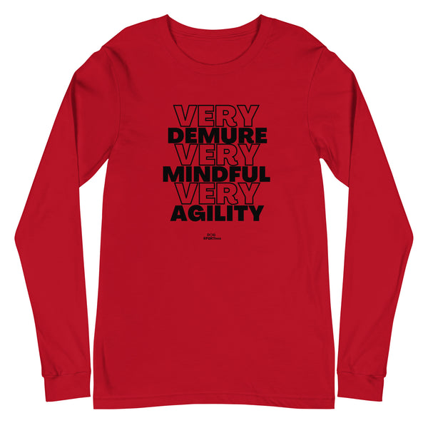 Very Demure Mindful Agility Unisex Long Sleeve Tee