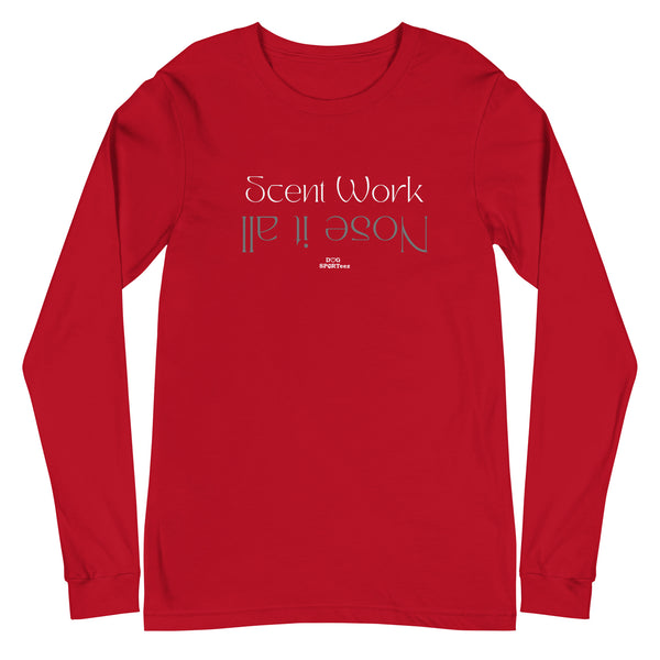 Scent Work Knows It All Unisex Long Sleeve Tee