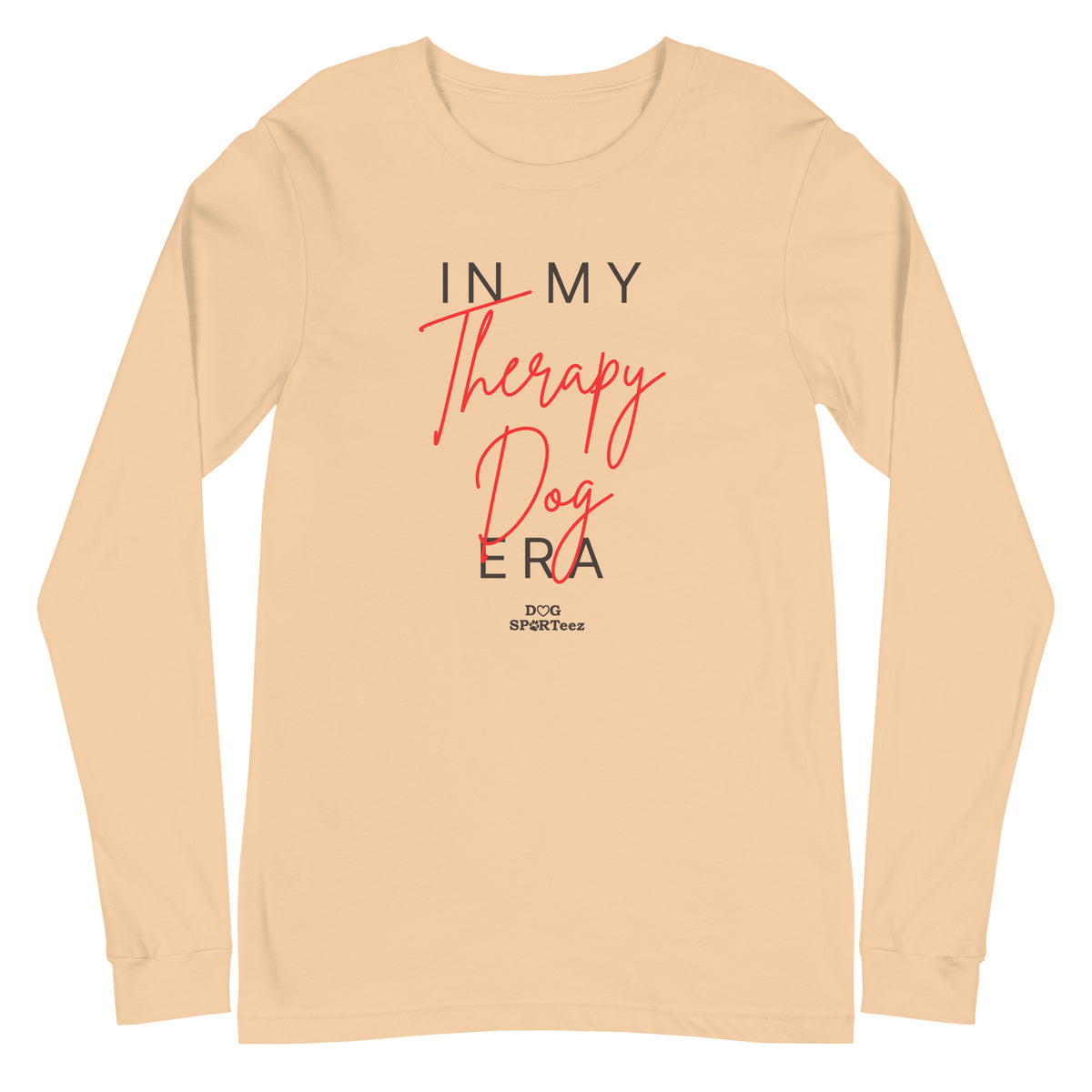 In My Therapy Dog Era Unisex Long Sleeve Tee