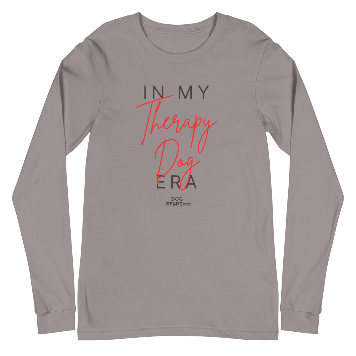 In My Therapy Dog Era Unisex Long Sleeve Tee