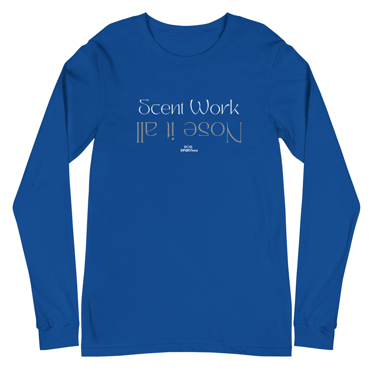 Scent Work Knows It All Unisex Long Sleeve Tee