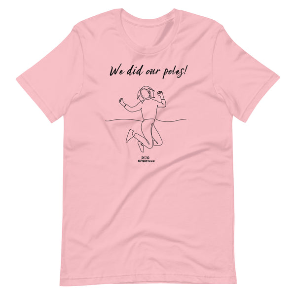 We did our Poles! Unisex t-shirt