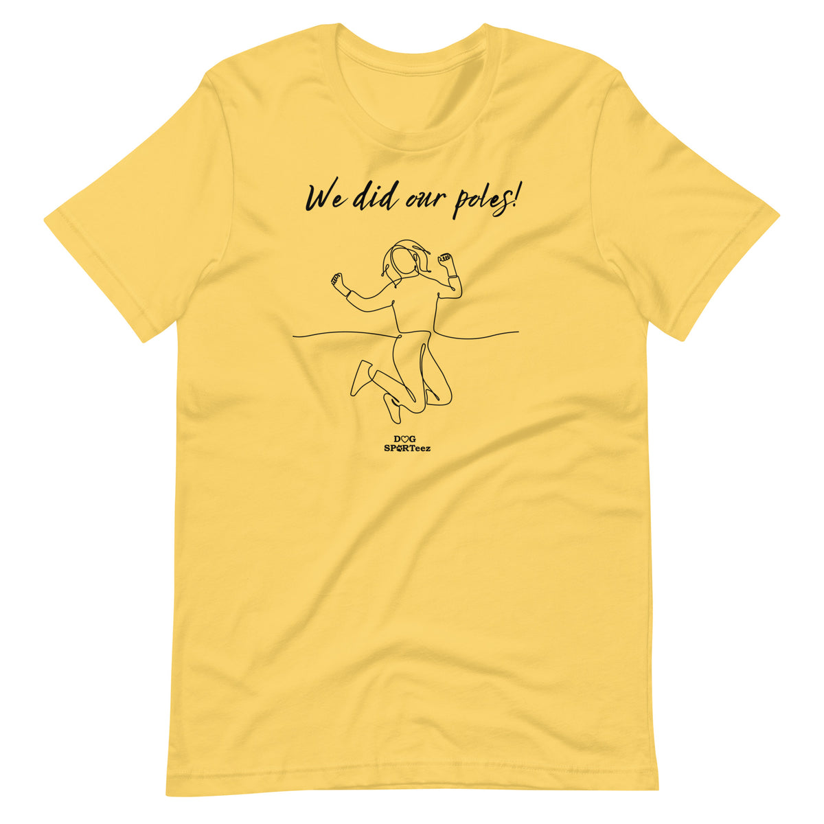 We did our Poles! Unisex t-shirt