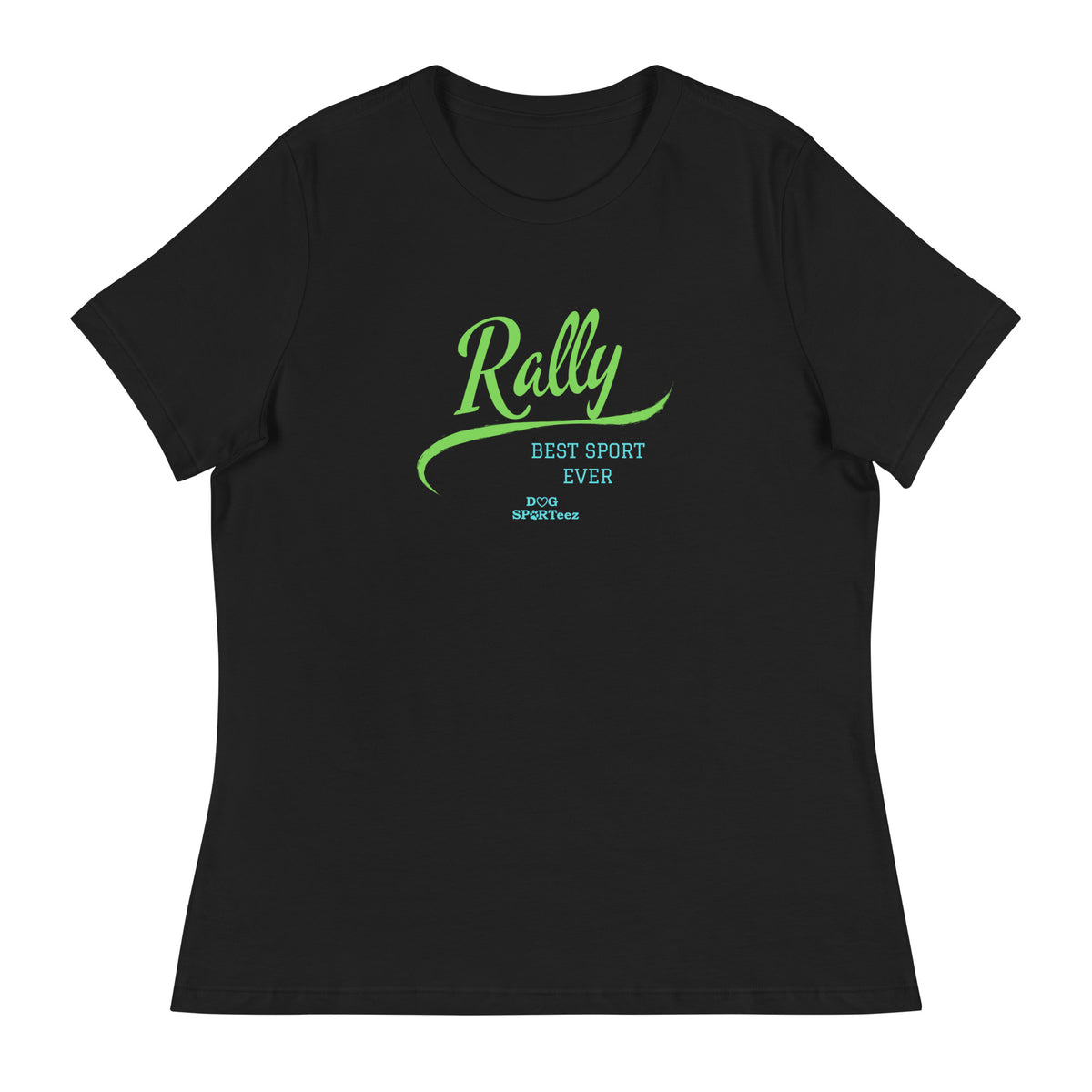 Rally Best Sport Ever Women's Relaxed T-Shirt