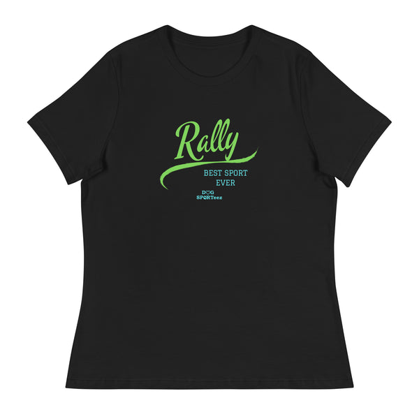 Rally Best Sport Ever Women's Relaxed T-Shirt