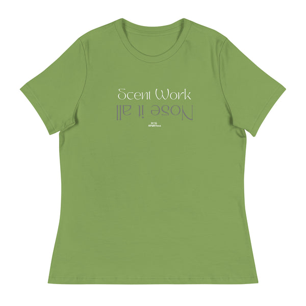 Scent Work Nose It All Women's Relaxed T-Shirt