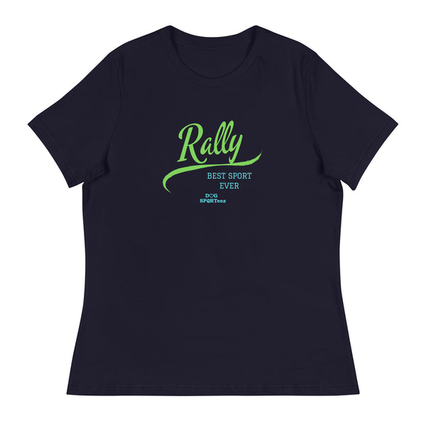 Rally Best Sport Ever Women's Relaxed T-Shirt