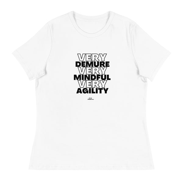 Very Demure Mindful Agility Women's Relaxed T-Shirt